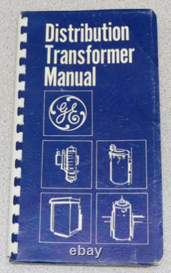Distribution Transformer Manual General Electric GET-2485E Vintage RARE