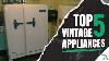 Top 5 Vintage Appliances We Need Today