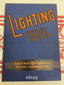 Vintage 1941 General Electric Supply Corporation Lighting Industrial Commercial