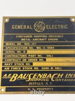 Vintage GE General Electric J47 Jet Engine Shipping Container Metal Tag Plaque